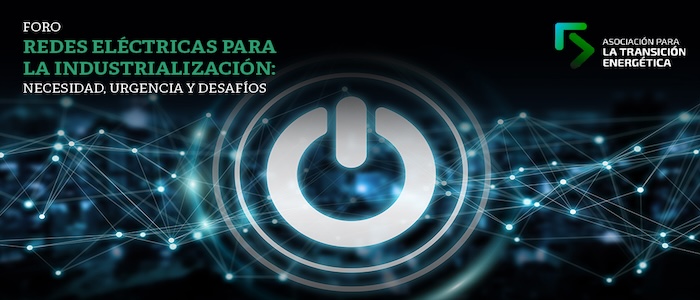 La Asociación para la Transición Energética (ATE) celebrará en Sevilla un Foro de Debate sobre &quot;Redes Eléctricas para la Industrialización: necesidad, urgencia y desafíos&quot;